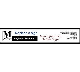 Replace a Sign Clear window 250 X 60 mm ( 10" x 2.3" )