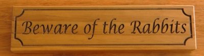 Timber sign Treated Pine engraved  75 x 200 mm