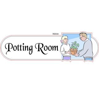 Potting room ID sign